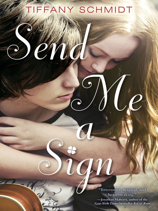 Title details for Send Me a Sign by Tiffany Schmidt - Available